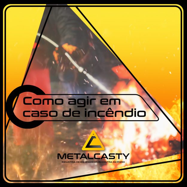 Como agir em caso de incêndio